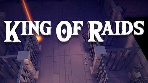 download King of raids: Magic dungeons apk